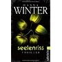 Seelenriss: Thriller (Ein Fall f�r Lena Peters) von Hanna Winter