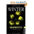 Seelenriss: Thriller (Ein Fall f�r Lena Peters)