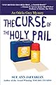 Curse of the Holy Pail, The: An Odelia Grey Mystery (Odelia Grey Mysteries)