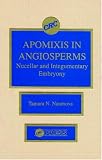  : Apomixis in Angiosperms: Nucelar and Integumentary Embryony