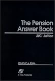 The Pension Answer Book 2001 (Pension Answer Book, 2001)