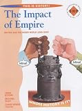 Impact of Empire: Pupils` Book: Colonialism 1500-2000 (This is History!)