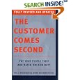 The Customer Comes Second: Put Your People First and Watch 'em... by Hal Rosenbluth and Diane Mcferrin Peters