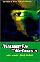 Networks and Netwars: The Future of Terror, Crime, and Militancy Networks and Netwars: The Future of Terror, Crime, and Militancy