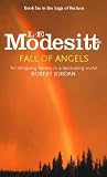 Fall of Angels (Saga of Recluce 06)
