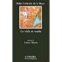 La Vida Es Sueno