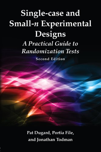 Single-case and Small-n Experimental Designs: A Practical Guide To Randomization Tests, Second Edition