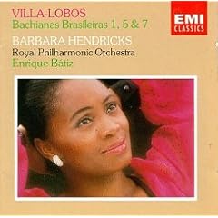 Heitor Villa-Lobos: Bachianas Brasileias Nos. 1, 5 & 7