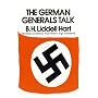 German Generals Talk