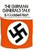 German Generals Talk