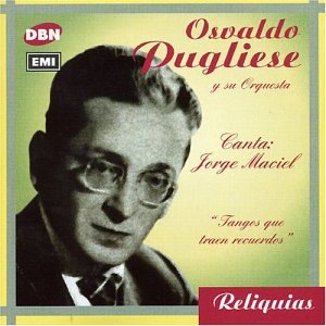 Osvaldo Pugliese - Recuerdo - Zortam Music