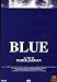 Blue [ NON-USA FORMAT, PAL, Reg.2 Import - Italy ]