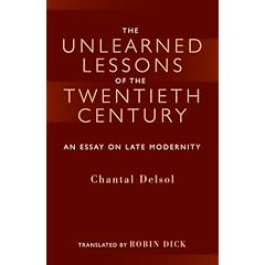 Unlearned Lessons of Twentieth Century (Crosscurrents (ISI Books))