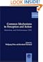 Common Mechanisms in Perception and Action (Attention and Performance (Oxford)) (v. 19)