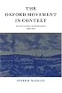 The Oxford Movement in Context: Anglican High Churchmanship, 1760-1857