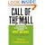 Call of the Mall: The Geography of Shopping by the Author of Why We Buy