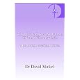 Chronic Fatigue Syndrome, ME and Fibromyalgia. The Long Awaited Cure. by David Mickel