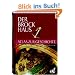 Der Brockhaus Atlas zur Geschichte: Epochen, Territorien, Ereignisse. 14 �berblickskapitel �ber die Epochen der Weltgeschichte, Register mit 5.000 Eintr�gen