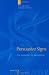 Persuasive Signs: The Semiotics of Advertising (Approaches to Applied Semiotics)