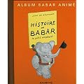 Histoire de Babar - Livre anim�