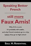 Speaking Better French: Still More Faux Amis