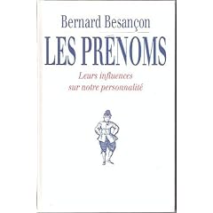 Les pr�noms : leurs influences sur notre personnalit� et notre vie