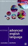 Mastering Advanced English Language (Palgrave Master)