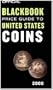 The Official Blackbook Price Guide to US Coins 2008, 46th Edition
