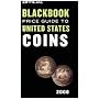The Official Blackbook Price Guide to US Coins 2008, 46th Edition (Official Blackbook Price Guide to United States Coins)