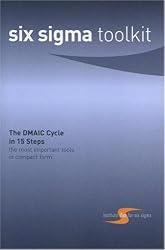 six sigma toolkit - The DMAIC Cycle in 15 Steps