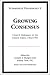 Books : Growing Consensus: Church Dialogues in the United States, 1962-1991 (Ecumenical Documents, Vol 5)