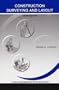 Construction Surveying and Layout: A Step-By-Step Field Engineering Methods Manual (3rd Edition)