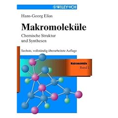 Makromolek�le 1. Chemische Struktur und Synthesen