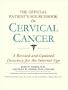 The Official Patient's Sourcebook on Cervical Cancer: A Revised and Updated Directory for the Internet Age