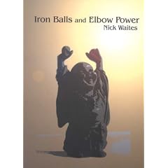 Iron Balls and Elbow Power