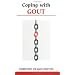 Coping with Gout (Overcoming Common Problems)