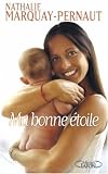 Ma bonne �toile