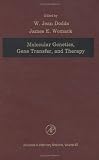 Molecular Genetics, Gene Transfer, and Therapy, Volume 40 (Advances in Veterinary Medicine) Image of Molecular Genetics, Gene Transfer, and Therapy, Volume 40 (Advances in Veterinary Medicine)