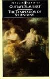 The Temptation of Saint Antony (Classics)