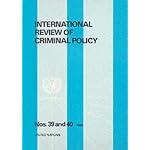 International Review of Criminal Policy, Nos 39-40. Special Double Volume on Juvenile Justice in International Perspective Sales No E.90.Iv.3 (International Review of Criminal Policy) book cover