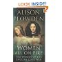 Women All on Fire: The Women of the English Civil War