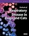 Textbook of Respiratory Disease in Dogs and Cats
