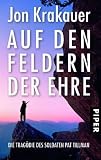 Produkt-Bild: Auf den Feldern der Ehre - Die Trag&ouml;die des Soldaten Pat Tillman