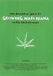 The Essential Guide to Growing Marijuana in the British Isles