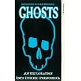 Ghosts - An Exploration Into Psychic Phenomena [UK IMPORT]