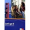 Let's go. Englisch als 1. Fremdsprache. Lehrwerk f�r Hauptschulen: Let's Go 4. Workbook. Mit Sch�ler-CD: Berlin, Baden-W�rttemberg, Bremen, Hamburg, ... Rheinland-Pfalz, Schleswig-Holstein