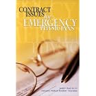 Contract Issues for Emergency Physicians by  Joseph P. Wood
