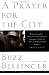 A Prayer for the City