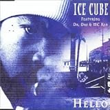 Ice Cube - Hello