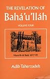 The revelation of Baháʾuʾlláh